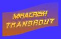 MIRACRISH TRANSROUT