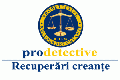 PRODETECTIVE RECUPERARI CREANTE