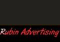 RUBIN ADVERTISING