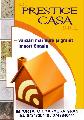 SC PRESTIGE CASA SRL