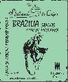 BRAZILIA SANTOS FLOR DE MONTAHNA