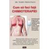 Carte Cum sa faci fata chimioterapiei