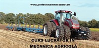 Curs Lucrator in Mecanica Agricola