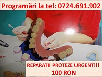 Reparatii proteze dentare URGENT!!!
