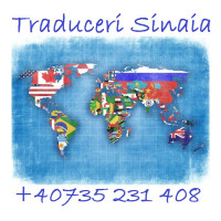 - Servicii specializate de traducere in Sinaia-Romania  •	TRADUCERI ACTE 0735231408 