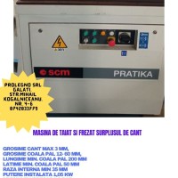 Masina de TAIAT SI FREZAT SURPLUSUL DE cant PRATIKA