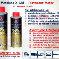 Tratament motor uzat - Metalubs X Old