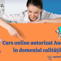 Curs online autorizat Auditor in Domeniul Calitatii